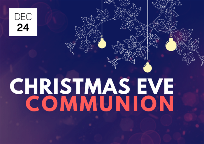 Christmas Eve Communion